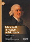 Adam Smith In Toulouse And Occitania
