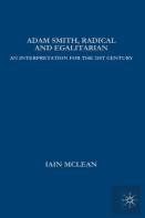 Adam Smith, Radical And Egalitarian