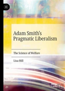 Bertrand.pt - Adam Smithâ€™S Pragmatic Liberalism