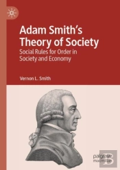 Adam Smithâ€™S Theory Of Society