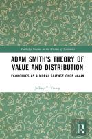 Adam Smithâ€™S Theory Of Value And Distribution
