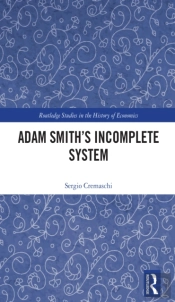 Adam Smith'S Incomplete System