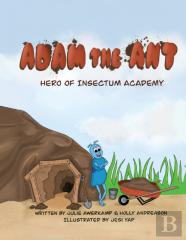 Adam The Ant - Hero Of Insectum Academy