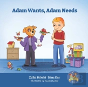 Adam Wants, Adam Needs