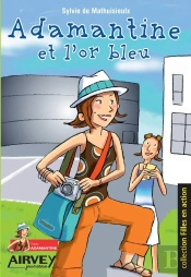 Adamantine Et L'Or Bleu