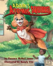 Adam'S Atomic Squirrel