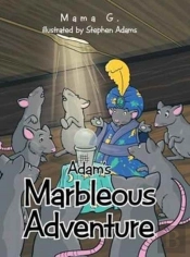 Adam'S Marbleous Adventure