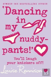 Â€˜Dancing In My Nuddy-Pants!Â€™