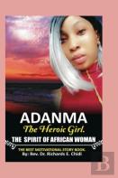 Adanma The Heroic Girl
