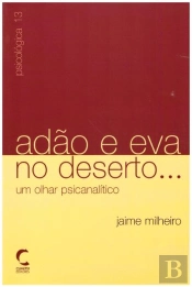 Adão e Eva no Deserto...