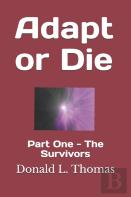Adapt Or Die