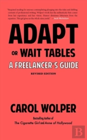 Adapt Or Wait Tables (Revised Edition)