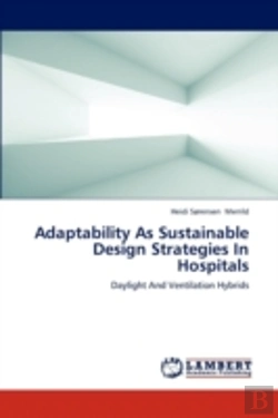Bertrand.pt - Adaptability As Sustainable Design Strategies In Hospitals