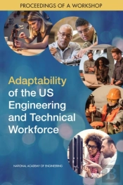 Adaptability Of The Us Engineering And Technical Workforce