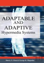 Adaptable And Adaptive Hypermedia Systems