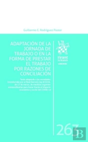 Adaptación De La Jornada De Trabajo O En La Forma De Prestar El Trabajo Por Razones De Conciliación