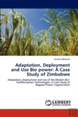 Bertrand.pt - Adaptation, Deployment And Use Bio Power: A Case Study Of Zimbabwe