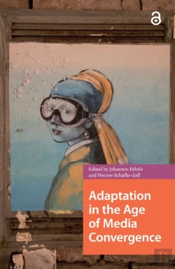 Bertrand.pt - Adaptation In The Age Of Media Convergence
