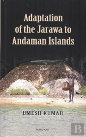 Adaptation Of The Jarawa To Andaman Islands