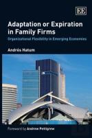 Adaptation Or Expiration In Family Firms