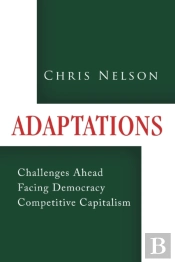 Adaptations: Challenges Ahead Facing Democracy Competitive Capitalism