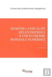 Adapter La Fiscalité Des Entreprises À Une Économie Mondiale Numérisée
