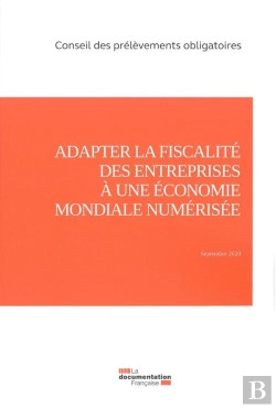 Bertrand.pt - Adapter La Fiscalité Des Entreprises À Une Économie Mondiale Numérisée