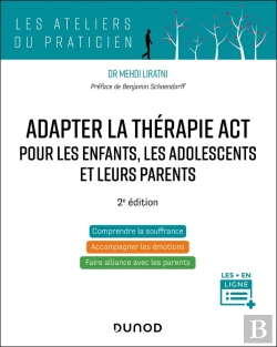 Bertrand.pt - Adapter La Thérapie Act Pour Les Enfants, Les Adolescents Et Leurs Parents (2e Édition)