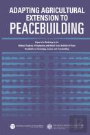 Adapting Agricultural Extension To Peacebuilding