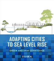 Adapting Cities To Sea Level Rise