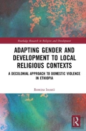 Adapting Gender And Development To Local Religious Contexts