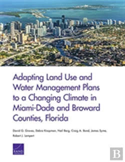 Bertrand.pt - Adapting Land Use And Water Management Plans To A Changing Climate In Miami-Dade And Broward Counties, Florida