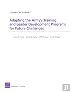 Bertrand.pt - Adapting The Army'S Training And Leader Development Programs For Future Challenges