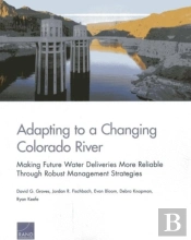 Adapting To A Changing Colorado River