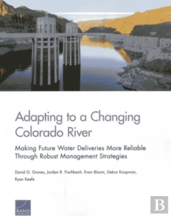 Bertrand.pt - Adapting To A Changing Colorado River