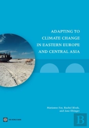 Adapting To Climate Change In Eastern Europe And Cental Asia
