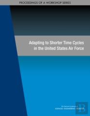 Adapting To Shorter Time Cycles In The United States Air Force
