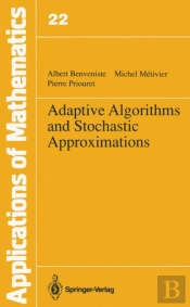 Adaptive Algorithms And Stochastic Approximations