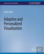 Adaptive And Personalized Visualization