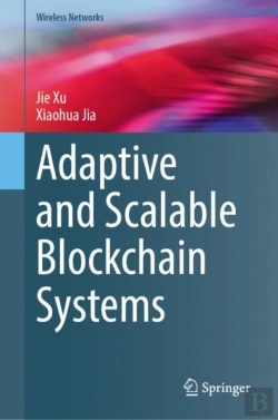 Bertrand.pt - Adaptive And Scalable Blockchain Systems