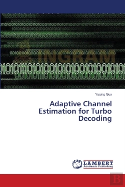 Bertrand.pt - Adaptive Channel Estimation For Turbo Decoding