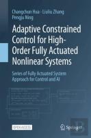 Adaptive Constrained Control For High-Order Fully Actuated Nonlinear Systems