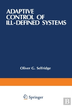 Bertrand.pt - Adaptive Control Of Ill-Defined Systems