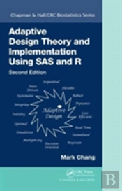 Adaptive Design Theory And Implementation Using Sas And R