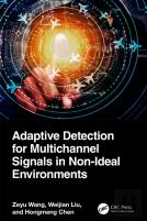 Adaptive Detection For Multichannel Signals In Non-Ideal Environments
