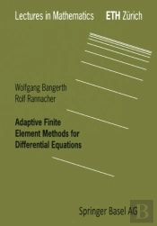 Adaptive Finite Element Methods For Differential Equations