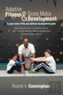 Adaptive Fitness & Gross Motor Development