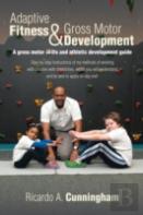 Adaptive Fitness & Gross Motor Development