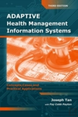 Bertrand.pt - Adaptive Health Management Information Systems: Concepts, Cases, & Practical Applications