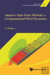 Adaptive High-Order Methods In Computational Fluid Dynamics